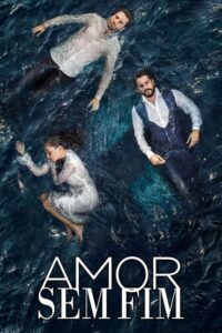 Assistir Amor Sem Fim em Português