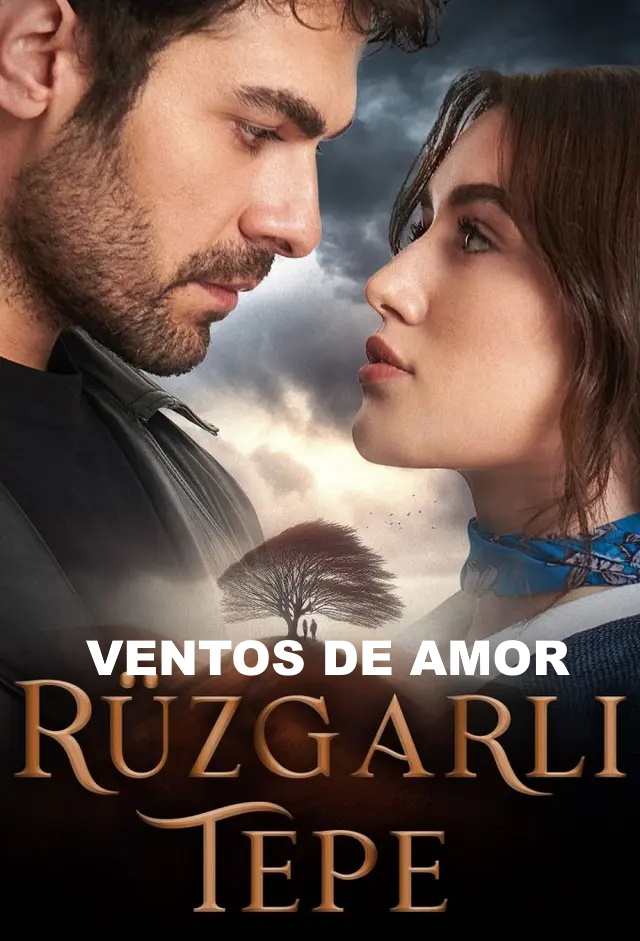 Assistir Rüzgarlı Tepe(Ventos de Amor) em Português