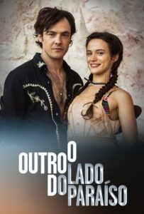 Assistir O Outro lado do Paraíso Online Grátis