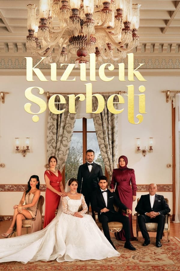 Assista A FORÇA DO AMOR (Kızılcık Şerbeti) DUBLADO em Português online Grátis
