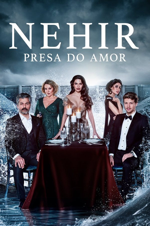 Assista Nehir: Presa do Amor LEGENDADO em Português online Grátis