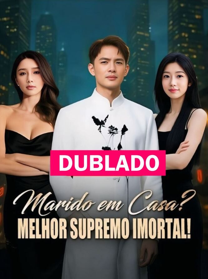 Assista MARIDO EM CASA? MELHOR SUPREMO IMORTAL! DUBLADO em Português online Grátis