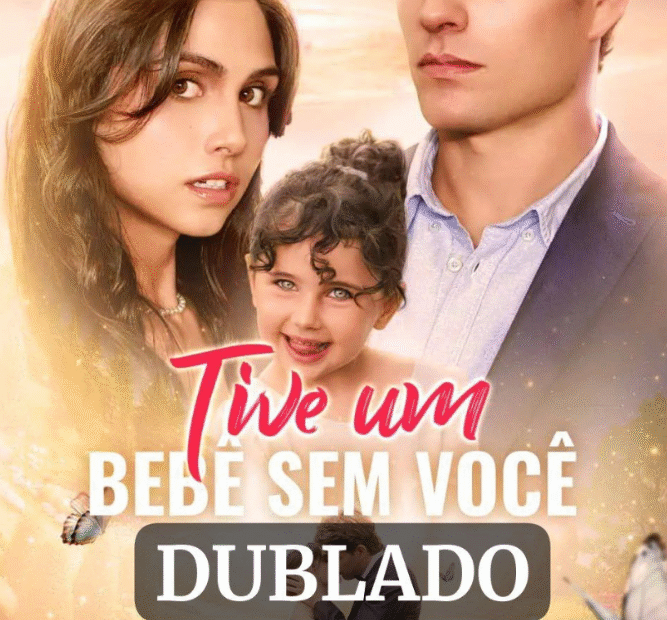 TIVE UM BEBÊ SEM VOCÊ
