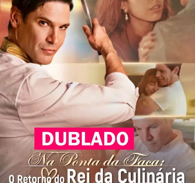 Assista NA PONTA DA FACA O RETORNO DO REI DA CULINARIA DUBLADO em Português online Grátis
