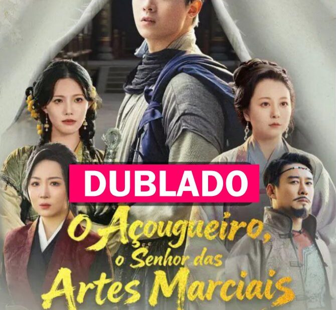 O AÇOUGUEIRO O SENHOR DAS ARTES MACIAIS DUBLADO