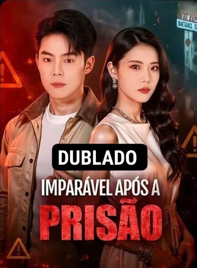 Assista IMPARÁVEL APÓS A PRISÃO DUBLADO em Português online Grátis