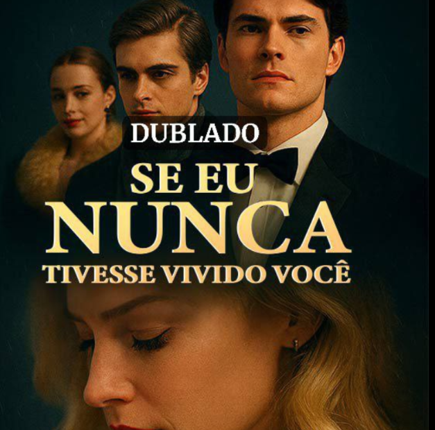 SE EU NUNCA TIVESSE VIVIDO VOCÊ