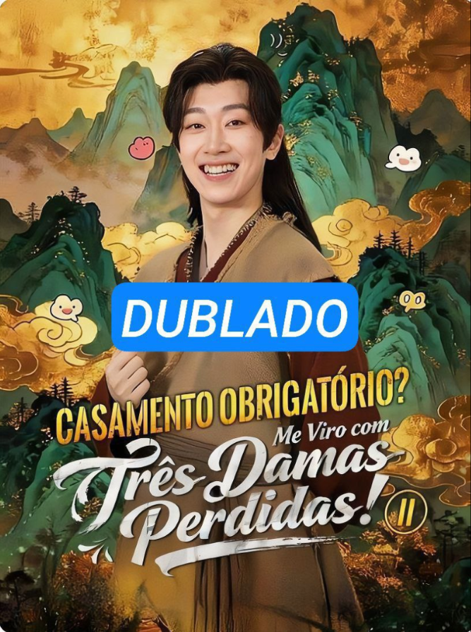 Assista CASAMENTO OBRIGATORIO 2 ME VIRO COM TRÊS DAMAS PERDIDAS DUBLADO em Português online Grátis