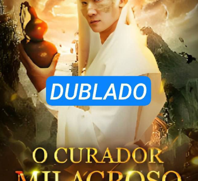 Assista O CURADOR MILAGROSO DUBLADO em Português online Grátis